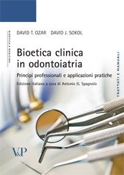 Bioetica clinica in odontoiatria