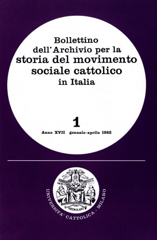 BOLLETTINO DELL'ARCHIVIO PER LA STORIA DEL MOVIMENTO SOCIALE CATTOLICO IN ITALIA - 1982 - 1