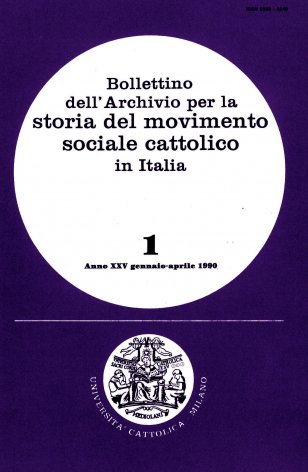 BOLLETTINO DELL'ARCHIVIO PER LA STORIA DEL MOVIMENTO SOCIALE CATTOLICO IN ITALIA - 1990 - 1