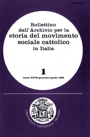 BOLLETTINO DELL'ARCHIVIO PER LA STORIA DEL MOVIMENTO SOCIALE CATTOLICO IN ITALIA - 1992 - 1