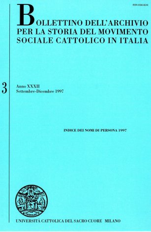 BOLLETTINO DELL'ARCHIVIO PER LA STORIA DEL MOVIMENTO SOCIALE CATTOLICO IN ITALIA - 1997 - 3.1. INDICE DEI NOMI DI PERSONA 1997