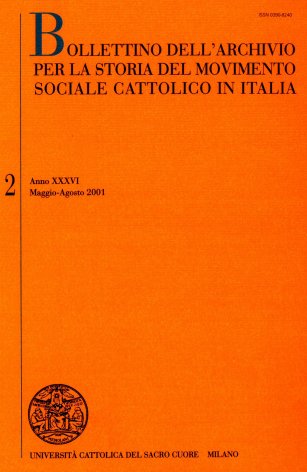 BOLLETTINO DELL'ARCHIVIO PER LA STORIA DEL MOVIMENTO SOCIALE CATTOLICO IN ITALIA - 2001 - 2. LA STORIA ECONOMICA E LA STORIA DELLE DOTTRINE ECONOMICHE IN UNIVERSITà CATTOLICA: ANGELO MAURI, AMINTORE FANFANI, MARIO ROMANI