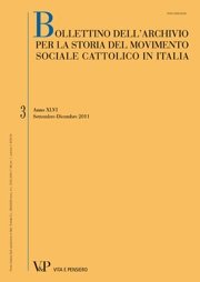 BOLLETTINO DELL'ARCHVIO PER LA STORIA DEL MOVIMENTO SOCIALE CATTOLICO IN ITALIA - 2012 - 2