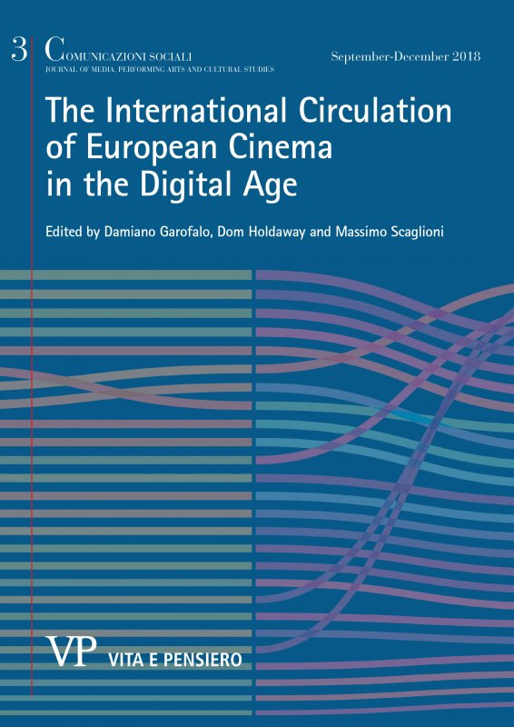 COMUNICAZIONI SOCIALI - 2018 - 3.  The international circulation of european cinema in the digital age