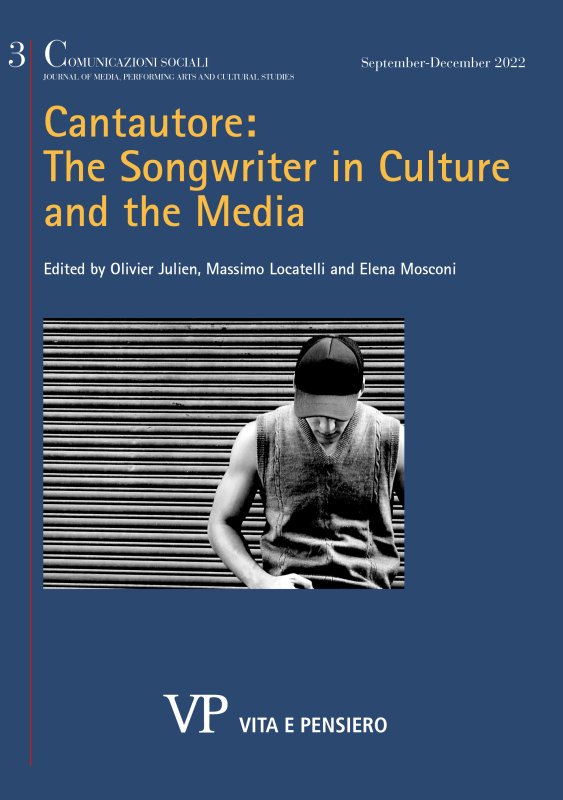 COMUNICAZIONI SOCIALI - 2022 - 3.  Cantautore: the Songwriter in Culture and the Media