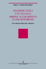 Educazione, scuola e politica nelle «Memorie autobiografiche» di Carlo Boncompagni