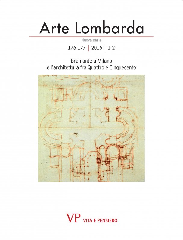 Elementi bramanteschi nell’architettura
e nella cultura figurativa del Piemonte ‘lombardo’
tra la fine del Quattrocento e l’inizio del Cinquecento