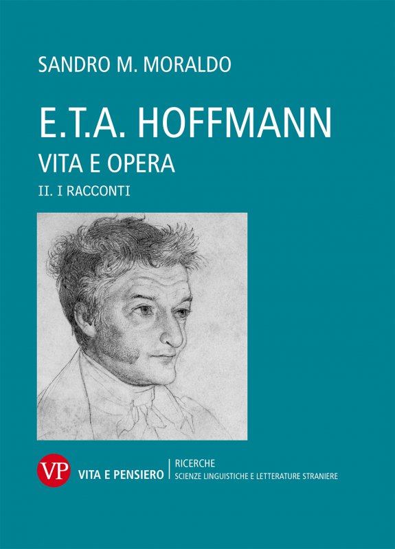 E.T.A. Hoffmann. Vita e opera