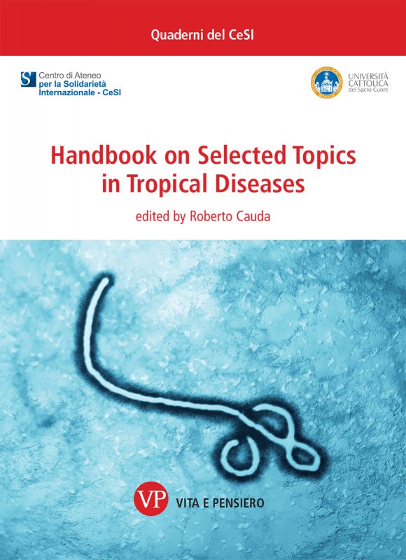 Handbook on selected topics in tropical diseas