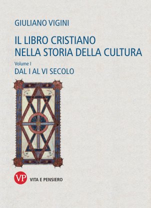 Il libro cristiano nella storia della cultura. Volume I