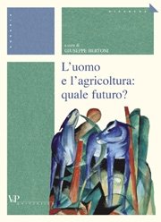 The world agro-food system in relationship to changes in human population needs: socioeconomic aspects