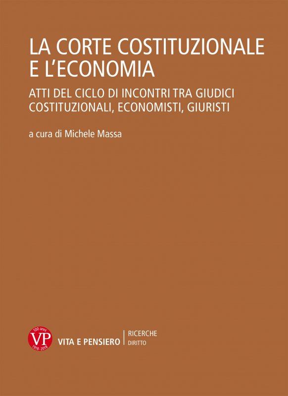 La Corte Costituzionale e l'economia. Parte I