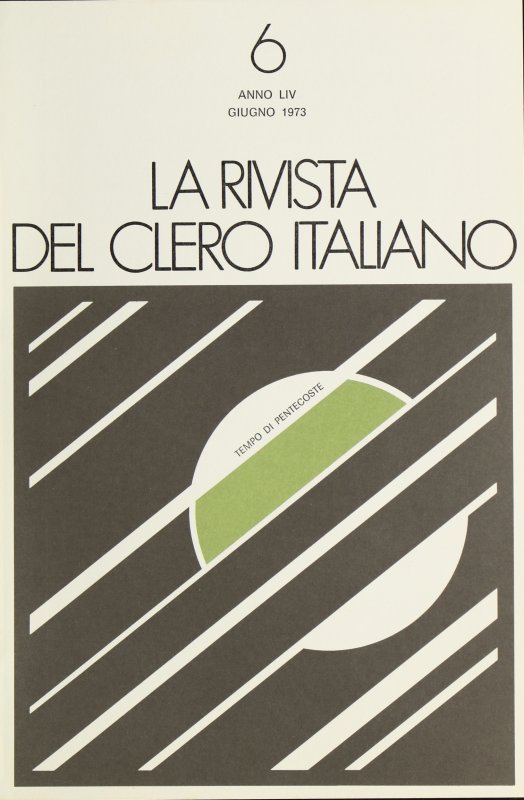 LA RIVISTA DEL CLERO ITALIANO - 1973 - 6