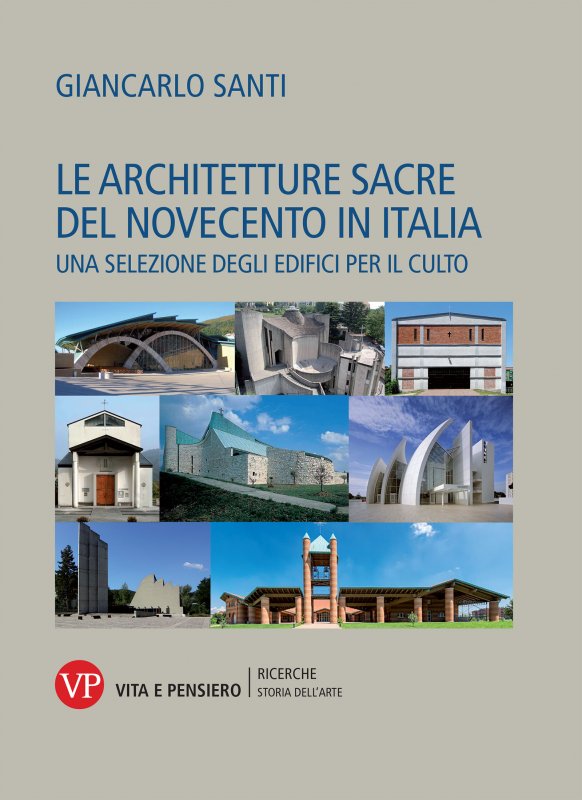 Le architetture sacre del Novecento in Italia