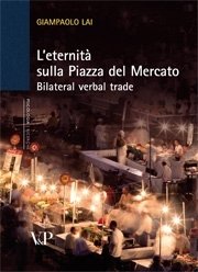 L'eternità sulla Piazza del Mercato