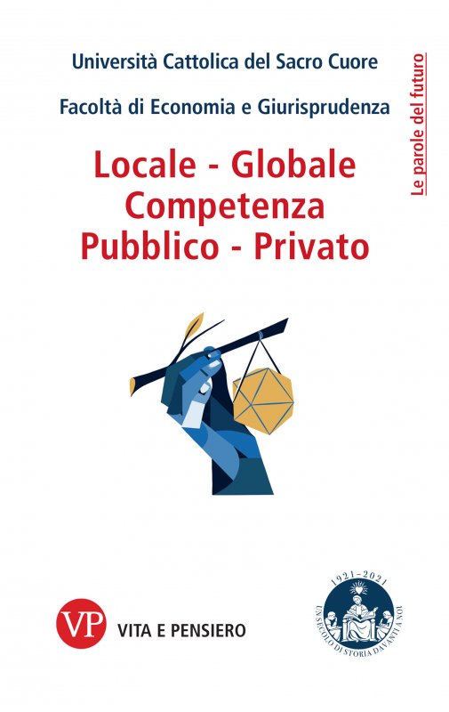 Locale - Globale, Competenza, Pubblico - Privato
