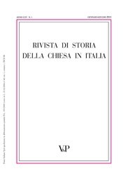 RIVISTA DI STORIA DELLA CHIESA IN ITALIA - 2013 - 1
