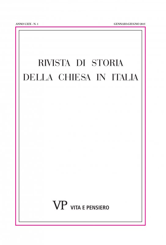 RIVISTA DI STORIA DELLA CHIESA IN ITALIA - 2015 - 1
