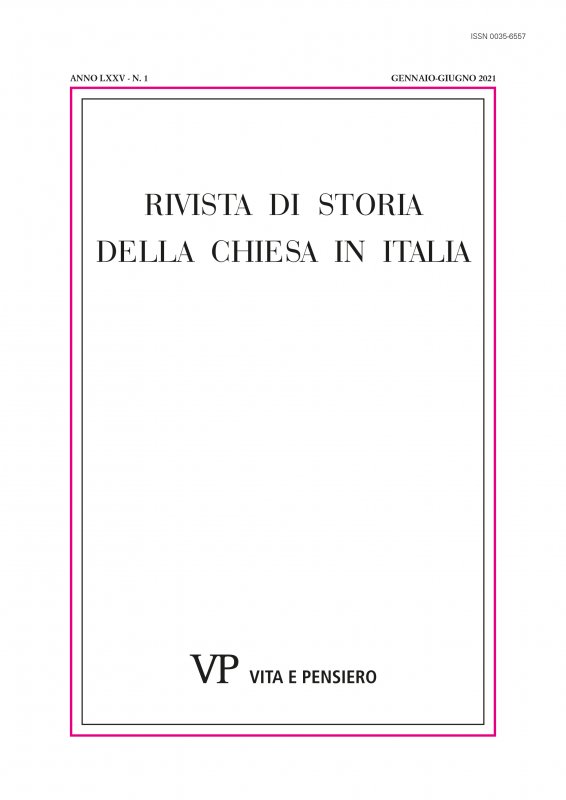RIVISTA DI STORIA DELLA CHIESA IN ITALIA - 2021 - 1