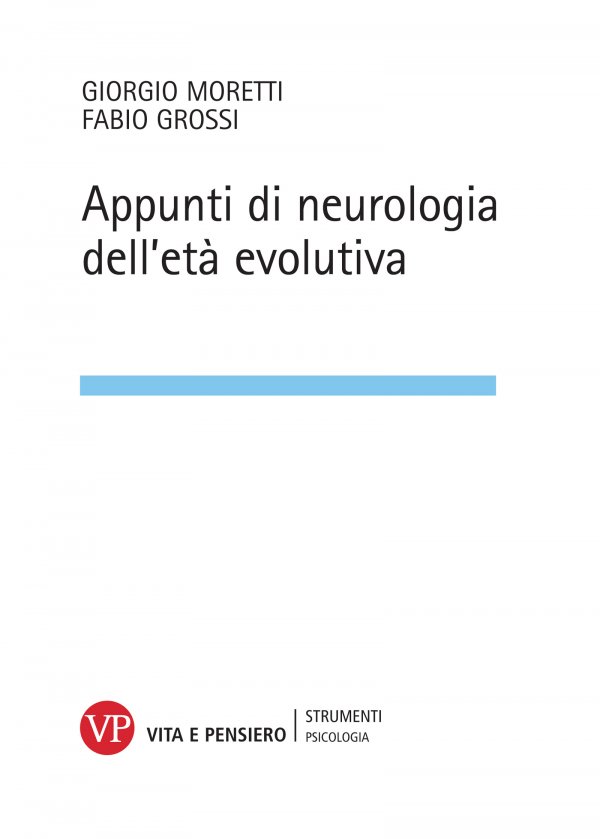 Appunti di neurologia dell'età evolutiva