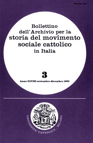 BOLLETTINO DELL'ARCHIVIO PER LA STORIA DEL MOVIMENTO SOCIALE CATTOLICO IN ITALIA - 1993 - 3