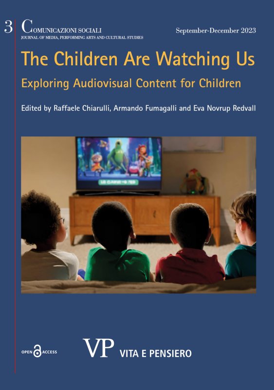 COMUNICAZIONI SOCIALI - 2023 - 3. The Children are Watching us
Exploring Audiovisual Content for Children