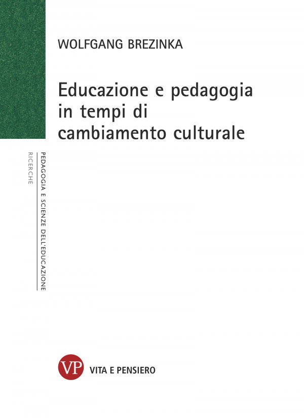Educazione e pedagogia in tempi di cambiamento culturale