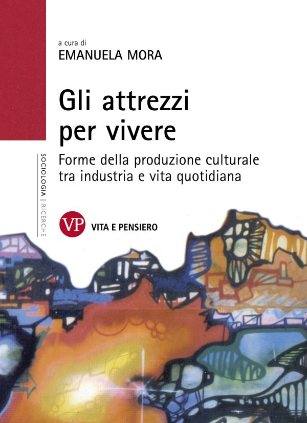 Gli attrezzi per vivere