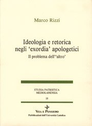 Ideologia e retorica negli 'exordia' apologetici