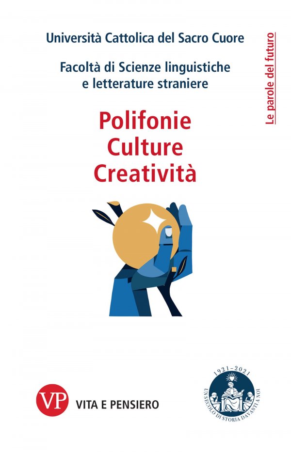 Polifonie, Culture, Creatività