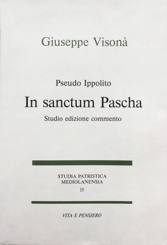 Pseudo Ippolito in sanctum Pascha