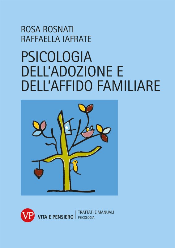Psicologia dell’adozione e dell’affido familiare