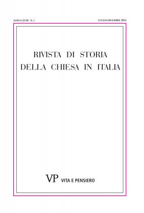 RIVISTA DI STORIA DELLA CHIESA IN ITALIA - 2014 - 2