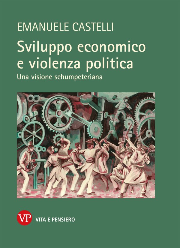Sviluppo economico e violenza politica