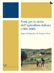 1800-1849 Fonti per la storia dell'agricoltura italiana
