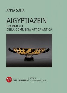 Aigyptiazein - Frammenti della commedia attica antica