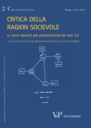 I blog: un dono che l’umanità non aveva richiesto. I blog fra mainstreaming e tecnologie del sé