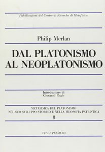 Dal Platonismo al Neoplatonismo