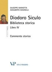 Diodoro Siculo. Biblioteca Storica. Libro IV - Commento storico