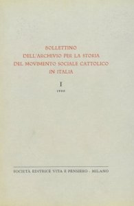 I cattolici lodigiani e i problemi sociali nel ventennio 1878-1898