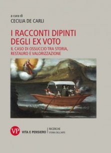 I racconti dipinti degli ex voto - Il caso di Ossuccio tra storia, restauro e valorizzazione