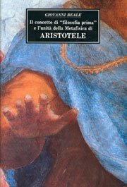 Il concetto di "filosofia prima" e l'unità della Metafisica di Aristotele