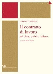 Il contratto di lavoro nel diritto positivo italiano