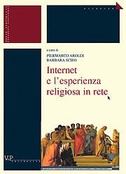 Internet e l'esperienza religiosa in rete