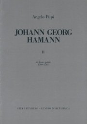 Johann Georg Hamann - Vol. II. In domo patris. 1760-1763