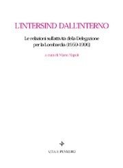 L' intersind dall'interno - Le relazioni sull'attività della Delegazione per la Lombardia (1959-1996)