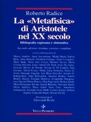 La metafisica di Aristotele nel XX secolo - Bibliografia ragionata e sistematica