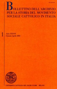 La storiografia sull'azione sociale e politica dei cattolici italiani tra Otto e Novecento. Elenco di pubblicazioni edite in Italia nel 2000