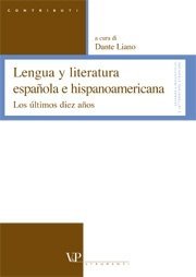 Lengua y literatura española e hispanoamericana - Los ultimos diez años