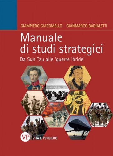 Manuale di studi strategici - Da Sun Tzu alle 'guerre ibride'
